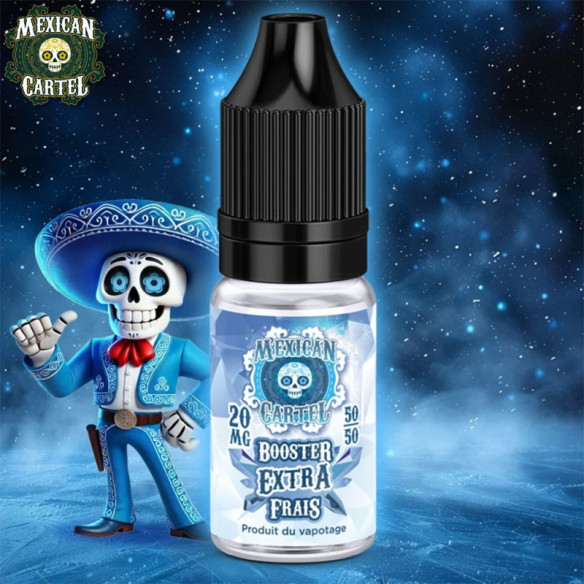 BOOSTER EXTRA FRAIS 10ML - MEXICAN CARTEL